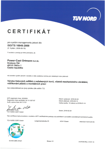 Certifikát pro systém managementu jakosti dle EN ISO 16949 : 2009